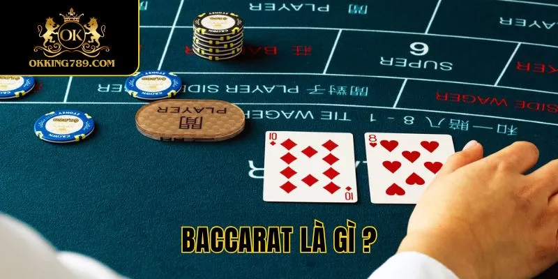 Giới thiệu về baccarat