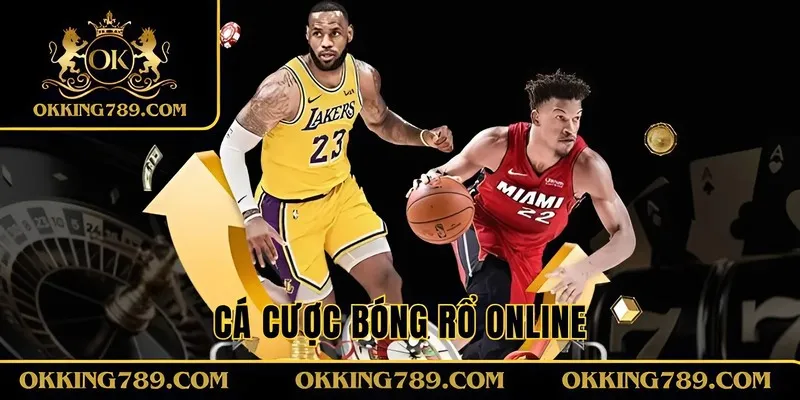 Cá cược bóng rổ online